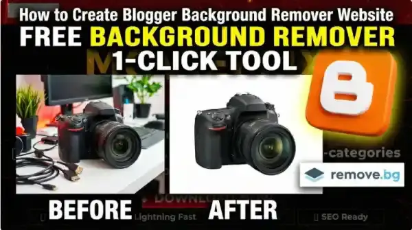 How to Make Background Remover Tool Website on Blogger 2026 | Remove.bg API